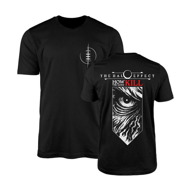 THE HALO EFFECT - How The Gods Kill T-Shirt
